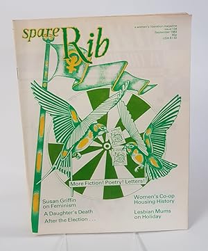 Seller image for Spare Rib - Issue 134, September 1983 - A Women's Liberation Magazine 'Susan Griffin on Feminism, A Daughter's Death, After the Election. . ., Women's Co-op Housing History, Lesbian Mums on Holiday' for sale by CURIO