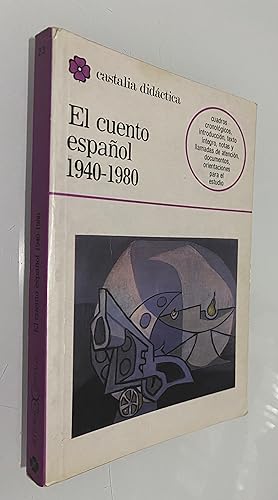 Bild des Verkufers fr El cuento espaol 1940-1980 zum Verkauf von Nk Libros