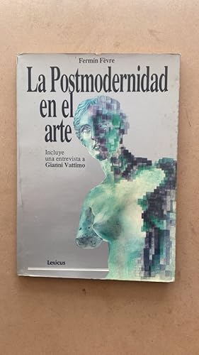 Imagen del vendedor de La postmodernidad en el arte a la venta por International Book Hunting