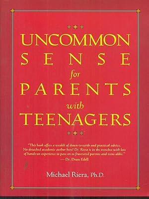 Seller image for Uncommon sense for parents with teenagers for sale by Librodifaccia