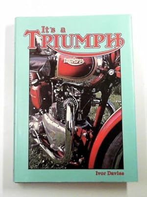 Seller image for It's a Triumph for sale by Cotswold Internet Books