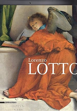 Seller image for Lorenzo Lotto. Catalogo della mostra fatta alla Scuderie del Quirinale nel 2011. for sale by Libreria Gull