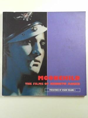 Seller image for Moonchild: the films of Kenneth Anger for sale by Cotswold Internet Books