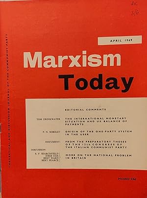 Marxism Today April 1969 / Tom Drinkwater "The International Monetary System and the U.K. Balance...