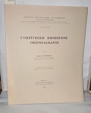 Immagine del venditore per L'orfvrerie rhodienne orientalisante venduto da Librairie Albert-Etienne
