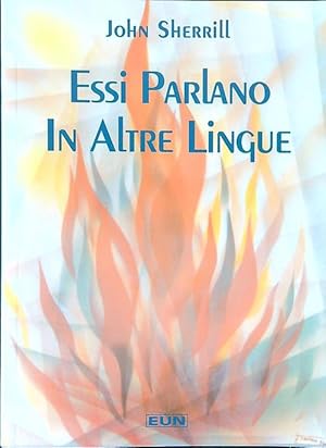 Seller image for Essi parlano in altre lingue for sale by Librodifaccia