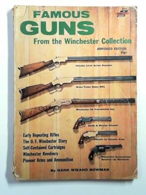 Image du vendeur pour Famous guns from the Winchester Collection (Fawcett Books No. 571) mis en vente par Cotswold Internet Books