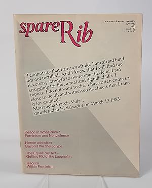 Seller image for Spare Rib - Issue 132, July 1983 - A Women's Liberation Magazine 'Peace at What Price? Feminism and Nonviolence, Heroin Addiction - Beyond the Stereotype, The Equal Pay Act - Getting Rd of the Loopholes, Racism Within Feminism' for sale by CURIO