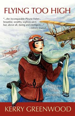 Seller image for Flying Too High: A Phryne Fisher Mystery (Paperback or Softback) for sale by BargainBookStores