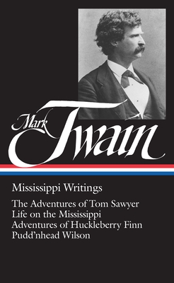 Immagine del venditore per Mark Twain, Mississippi Writings (Hardback or Cased Book) venduto da BargainBookStores