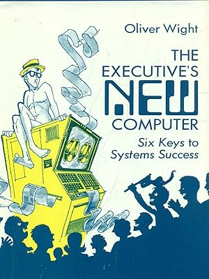 Image du vendeur pour The Executive's new computer mis en vente par Librodifaccia