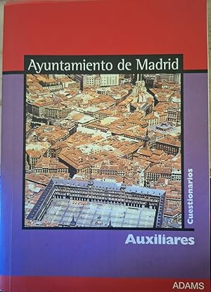 Imagen del vendedor de AYUNTAMIENTO DE MADRID. AUXILIARES. CUESTIONARIOS. a la venta por Libreria Lopez de Araujo