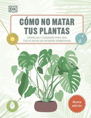 COMO NO MATAR TUS PLANTAS