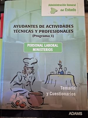 Imagen del vendedor de AYUDANTES DE ACTIVIDADES TECNICAS Y PROFESIONALES (PROGRAMA 1). PERSONAL LABORAL MINISTERIOS. a la venta por Libreria Lopez de Araujo