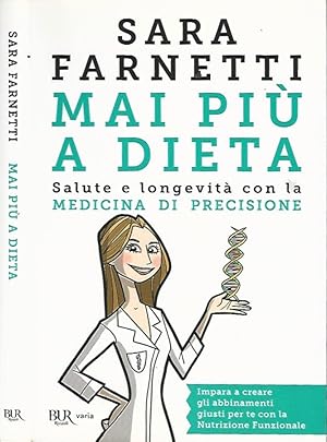 Bild des Verkufers fr Mai pi a dieta Salute e longevit con la medicina di precisione zum Verkauf von Biblioteca di Babele