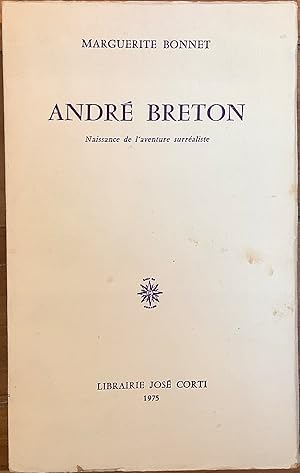 Seller image for Andr Breton. Naissance de l aventure surraliste for sale by Le Songe de Polia