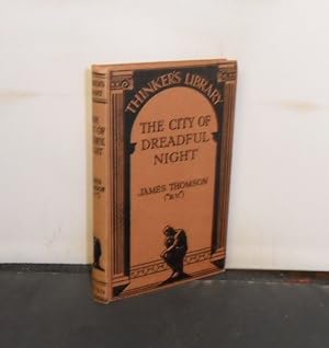 Bild des Verkufers fr The City of Dreadful Night and other poems with Preface by Henry S Salt (The Thinker's Library) zum Verkauf von Provan Books