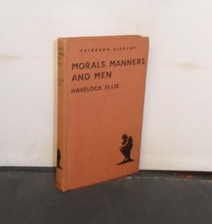 Morals, Manners and Men (The Thinker's Library No 74)