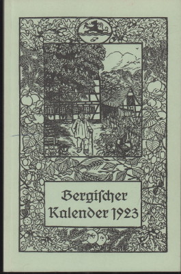 Image du vendeur pour Bergischer Kalender fr das Jahr 1923. mis en vente par Antiquariat Jenischek