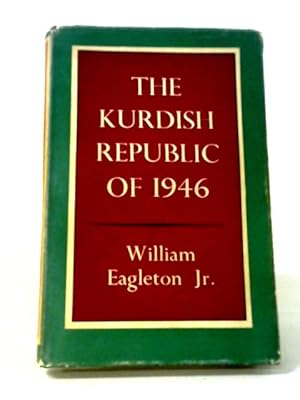 Bild des Verkufers fr The Kurdish Republic of 1946 (Middle Eastern monographs;no.5) zum Verkauf von World of Rare Books