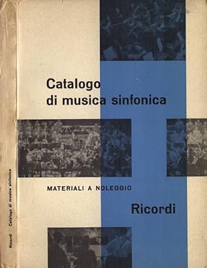 Seller image for Catalogo di musica sinfonica Materiali a noleggio for sale by Biblioteca di Babele
