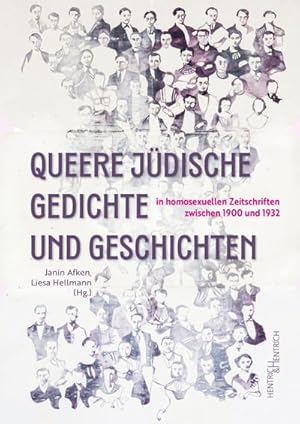 Immagine del venditore per Queere jdische Gedichte und Geschichten : in homosexuellen Zeitschriften zwischen 1900 und 1932 venduto da AHA-BUCH GmbH