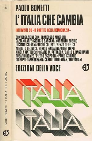 Immagine del venditore per L'Italia che cambia Interviste su "Il partito della democrazia" venduto da Biblioteca di Babele