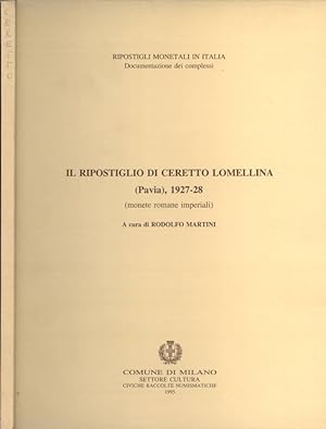 Immagine del venditore per Il ripostiglio di Ceretto Lomellina ( Pavia ), 1927 - 28 ( monete romane imperiali ) venduto da Biblioteca di Babele
