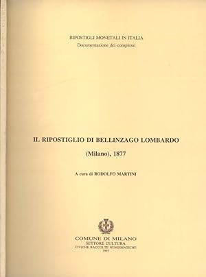 Imagen del vendedor de Il ripostiglio di Bellinzago Lombardo ( Milano ), 1877 a la venta por Biblioteca di Babele