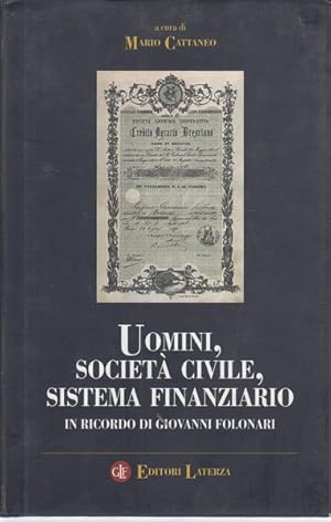 Imagen del vendedor de Uomini societa' civile sistema finanziario a la venta por Librodifaccia