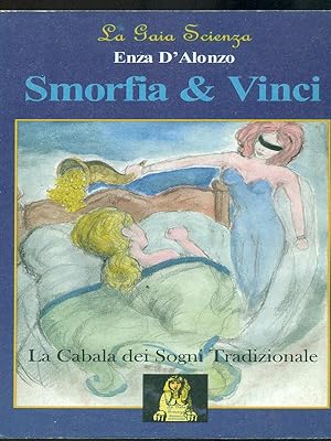 Immagine del venditore per Smorfia & Vinci venduto da Librodifaccia
