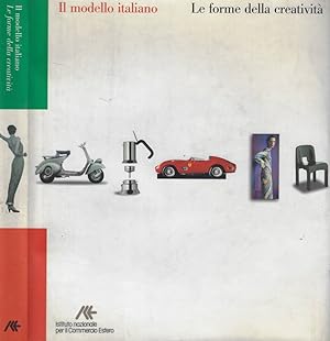 Bild des Verkufers fr Il modello italiano Le forme della creativit zum Verkauf von Biblioteca di Babele