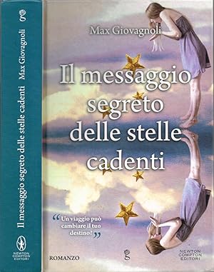 Image du vendeur pour Il messaggio segreto delle stelle cadenti mis en vente par Biblioteca di Babele