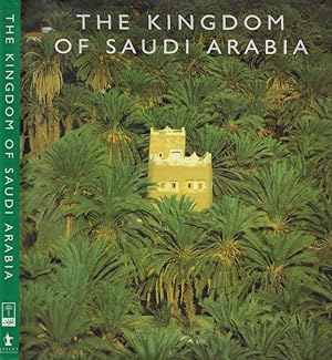 Bild des Verkufers fr The Kingdom of Saudi Arabia zum Verkauf von Biblioteca di Babele