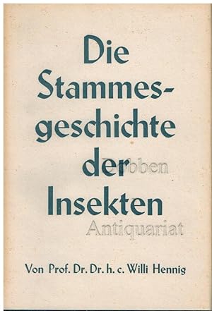 Die Stammesgeschichte der Insekten. Herausgegeben von der Senckenbergischen Naturforschenden Gese...