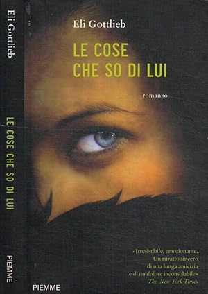 Seller image for Le cose che so di lui for sale by Biblioteca di Babele