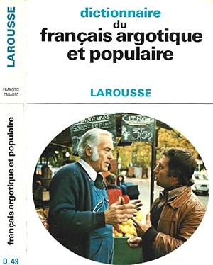 Seller image for Dictionnaire du francais argotique et populaire for sale by Biblioteca di Babele