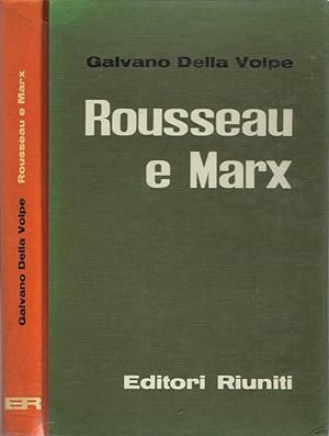 Bild des Verkufers fr Rousseau e Marx e altri saggi di critica materialistica zum Verkauf von Biblioteca di Babele