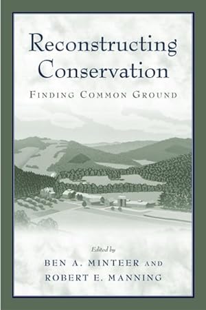 Immagine del venditore per Reconstructing Conservation : Finding Common Ground venduto da GreatBookPricesUK