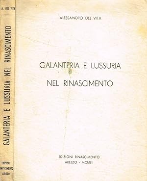 Bild des Verkufers fr Galanteria e lussuria nel Rinascimento zum Verkauf von Biblioteca di Babele