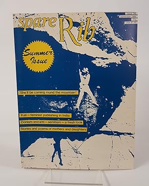 Seller image for Spare Rib - Issue 146, September 1984 - A Women's Liberation Magazine 'Summer Issue. Kali - Feminist Publishing in India, Zionism and Anti-Semitism - A Fresh Look, Stories and Poems of Mothers and Daughters' for sale by CURIO