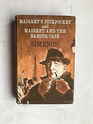 Image du vendeur pour Maigret's Pickpocket and Maigret and the Nahour Case mis en vente par Beach Hut Books