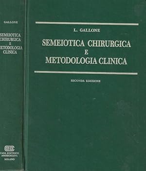 Semeiotica chirurgica e metodologia clinica