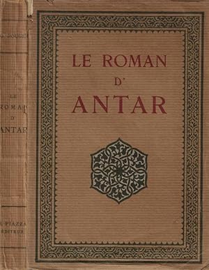 Imagen del vendedor de Le roman d'Antar a la venta por Biblioteca di Babele