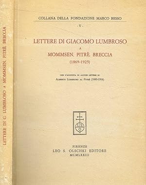 Imagen del vendedor de Lettere di Giacomo Lumbroso a Mommsen, Pitr, Breccia 1869-1925 a la venta por Biblioteca di Babele