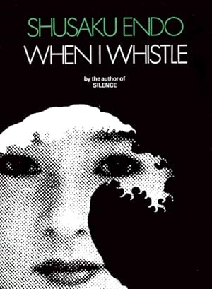 Seller image for When I Whistle for sale by GreatBookPrices