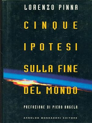 Seller image for Cinque ipotesi sulla fine del mondo for sale by Librodifaccia