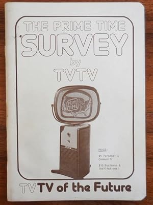 Imagen del vendedor de The Prime Time Survey by TVTV - TVTV of the Future a la venta por Derringer Books, Member ABAA