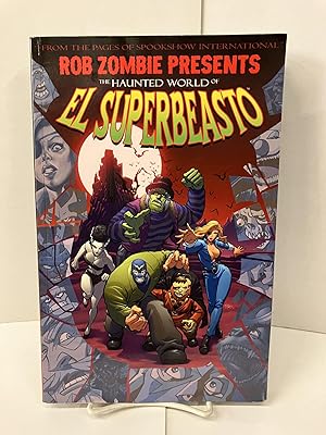 Seller image for Rob Zombie Presents: The Haunted World of El Superbeasto for sale by Chamblin Bookmine