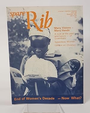 Immagine del venditore per Spare Rib - Issue 158, September 1985 - A Women's Liberation Magazine 'End of Women's Decade - Now What?, Many Visions - Many Hands, A Look at the Past and Future - of Greenham, Speedway Women, Letters on Children' venduto da CURIO